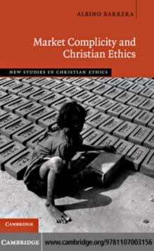 Market Complicity and Christian Ethics