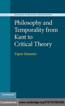 Philosophy and Temporality from Kant to Critical Theory