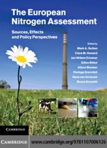 European Nitrogen Assessment : Sources, Effects and Policy Perspectives