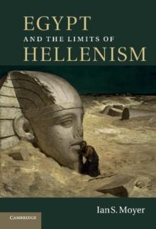 Egypt and the Limits of Hellenism