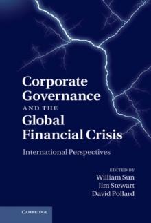 Corporate Governance and the Global Financial Crisis : International Perspectives