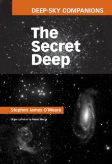 Deep-Sky Companions: The Secret Deep