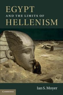 Egypt and the Limits of Hellenism