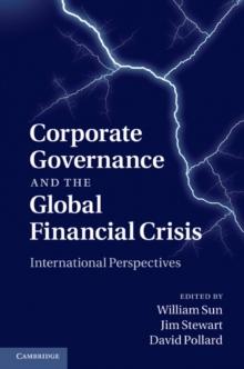 Corporate Governance and the Global Financial Crisis : International Perspectives