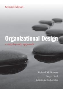 Organizational Design : A Step-by-Step Approach