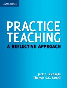 Practice Teaching : A Reflective Approach