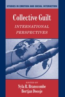 Collective Guilt : International Perspectives