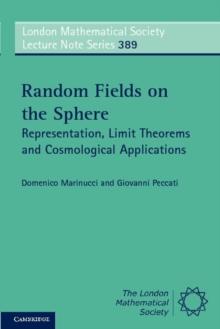 Random Fields on the Sphere : Representation, Limit Theorems and Cosmological Applications