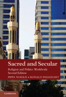 Sacred and Secular : Religion and Politics Worldwide