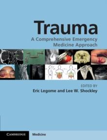 Trauma : A Comprehensive Emergency Medicine Approach