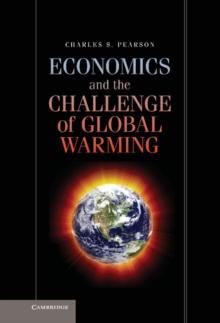 Economics and the Challenge of Global Warming