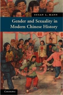 Gender and Sexuality in Modern Chinese History