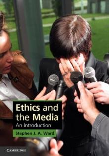 Ethics and the Media : An Introduction