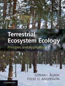 Terrestrial Ecosystem Ecology : Principles and Applications