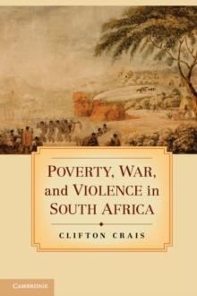 Poverty, War, and Violence in South Africa