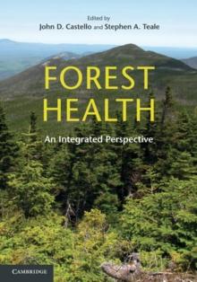 Forest Health : An Integrated Perspective