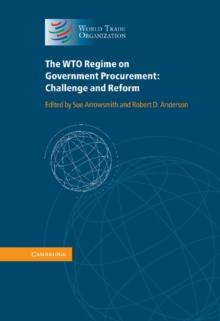 WTO Regime on Government Procurement : Challenge and Reform