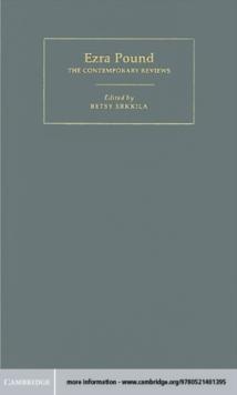 Ezra Pound : The Contemporary Reviews