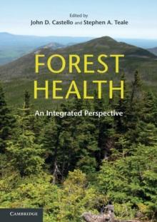 Forest Health : An Integrated Perspective