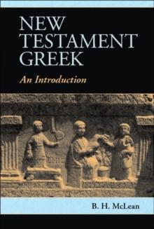 New Testament Greek : An Introduction