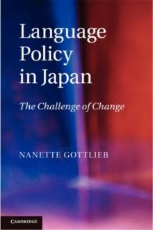 Language Policy in Japan : The Challenge of Change