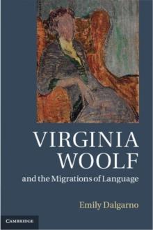 Virginia Woolf and the Migrations of Language