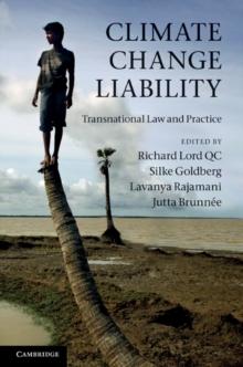 Climate Change Liability : Transnational Law and Practice