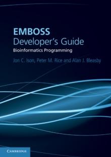 EMBOSS Developer's Guide : Bioinformatics Programming