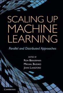 Scaling up Machine Learning : Parallel and Distributed Approaches