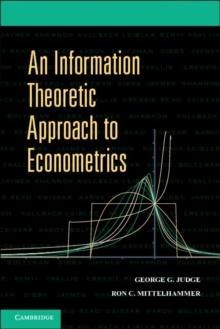 An Information Theoretic Approach to Econometrics