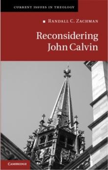 Reconsidering John Calvin