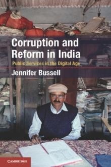 Corruption and Reform in India : Public Services in the Digital Age