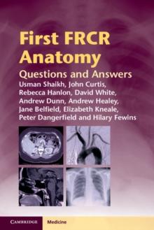 First FRCR Anatomy : Questions and Answers