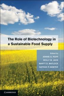 Role of Biotechnology in a Sustainable Food Supply