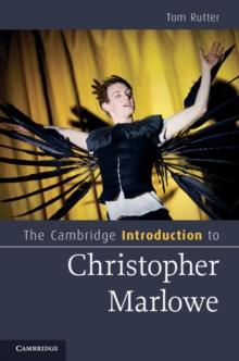 Cambridge Introduction to Christopher Marlowe