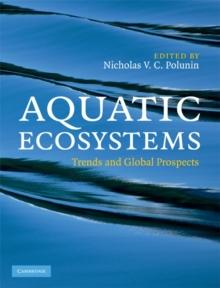 Aquatic Ecosystems : Trends and Global Prospects