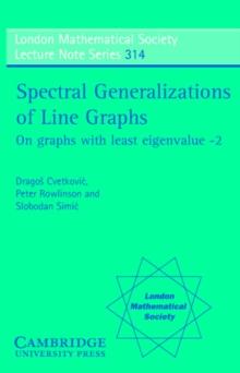 Spectral Generalizations of Line Graphs : On Graphs with Least Eigenvalue -2