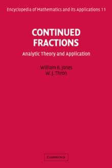 Continued Fractions : Analytic Theory and Applications