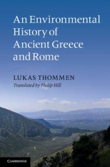 Environmental History of Ancient Greece and Rome