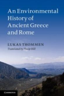 An Environmental History of Ancient Greece and Rome