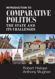 Introduction to Comparative Politics : The State and its Challenges