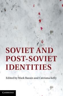 Soviet and Post-Soviet Identities