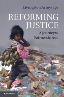 Reforming Justice : A Journey to Fairness in Asia