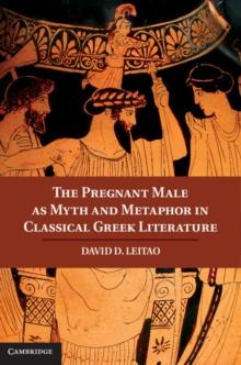 Pregnant Male as Myth and Metaphor in Classical Greek Literature