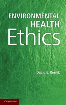 Environmental Health Ethics