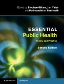 Essential Public Health : Theory and Practice