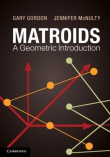 Matroids: A Geometric Introduction