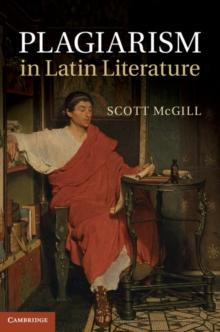 Plagiarism in Latin Literature