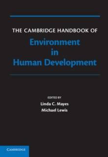 Cambridge Handbook of Environment in Human Development