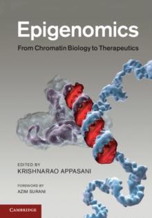 Epigenomics : From Chromatin Biology to Therapeutics